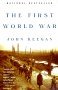 History of World War I by John Keegan