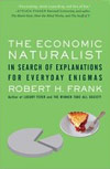 Economic Naturalist by Robert H. Frank