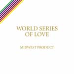 World Series Of Love