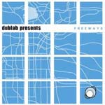 Dublab Presents Freeways