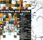 Branches And Routes