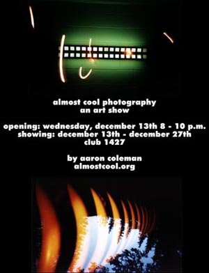 almost cool photography: an art show
